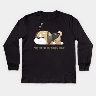 Cute Dog Puppy Nap Time Is My Happy Hour Kids Long Sleeve T-Shirt